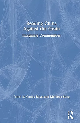 Reading China Against the Grain cover