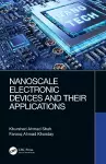 Nanoscale Electronic Devices and Their Applications cover