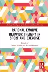 Rational Emotive Behavior Therapy in Sport and Exercise cover