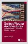 Switch/Router Architectures cover