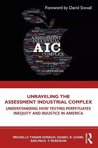 Unraveling the Assessment Industrial Complex cover