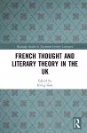 French Thought and Literary Theory in the UK cover