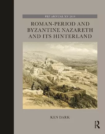 Roman-Period and Byzantine Nazareth and its Hinterland cover