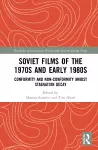 Soviet Films of the 1970s and Early 1980s cover