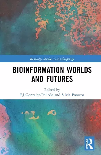 Bioinformation Worlds and Futures cover