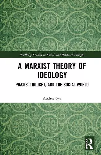 A Marxist Theory of Ideology cover