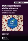 Statistical Inference via Data Science: A ModernDive into R and the Tidyverse cover