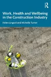 Work, Health and Wellbeing in the Construction Industry cover