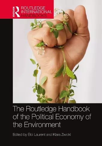 The Routledge Handbook of the Political Economy of the Environment cover