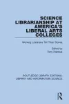 Science Librarianship at America's Liberal Arts Colleges cover