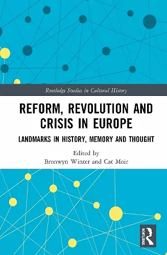 Reform, Revolution and Crisis in Europe cover