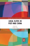 Local Elites in Post-Mao China cover