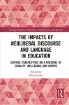 The Impacts of Neoliberal Discourse and Language in Education cover