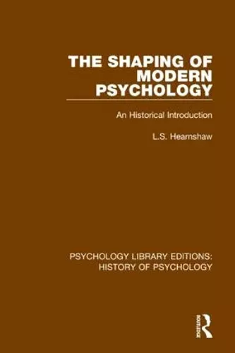 The Shaping of Modern Psychology cover