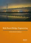 Risk-Based Bridge Engineering cover