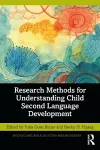 Research Methods for Understanding Child Second Language Development cover