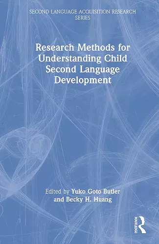 Research Methods for Understanding Child Second Language Development cover