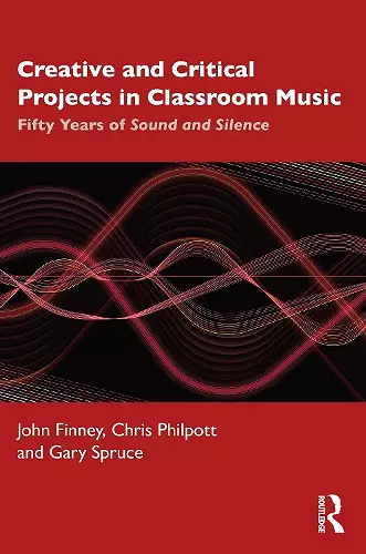 Creative and Critical Projects in Classroom Music cover