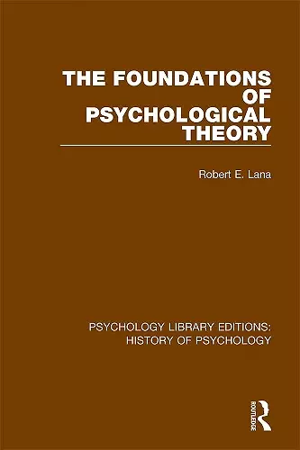 The Foundations of Psychological Theory cover