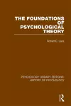 The Foundations of Psychological Theory cover