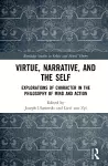 Virtue, Narrative, and Self cover