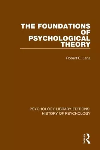 The Foundations of Psychological Theory cover