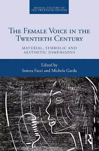 The Female Voice in the Twentieth Century cover