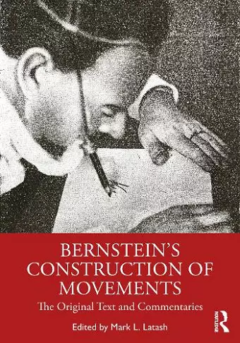 Bernstein's Construction of Movements cover