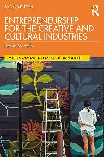 Entrepreneurship for the Creative and Cultural Industries cover