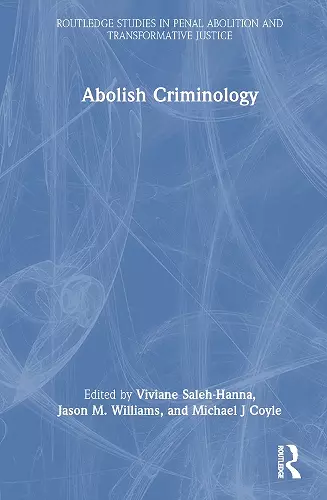 Abolish Criminology cover