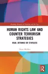 Human Rights Law and Counter Terrorism Strategies cover