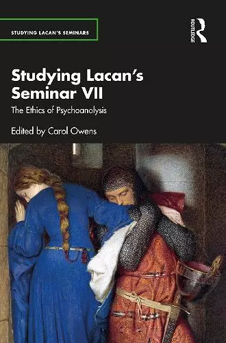 Studying Lacan’s Seminar VII cover