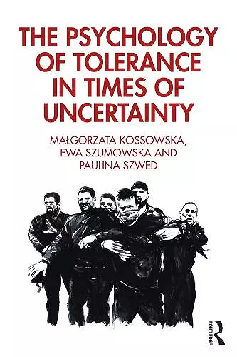 The Psychology of Tolerance in Times of Uncertainty cover