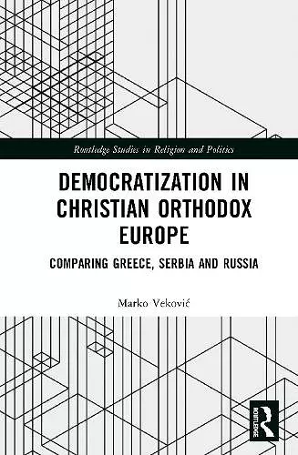 Democratization in Christian Orthodox Europe cover