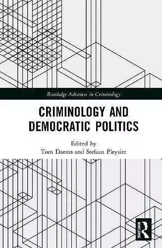 Criminology and Democratic Politics cover