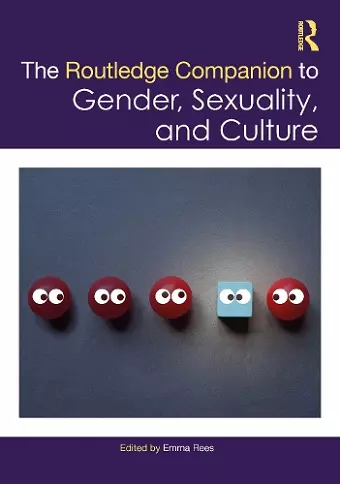 The Routledge Companion to Gender, Sexuality and Culture cover