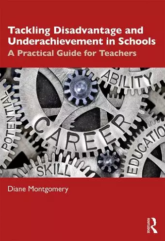 Tackling Disadvantage and Underachievement in Schools cover