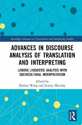 Advances in Discourse Analysis of Translation and Interpreting cover