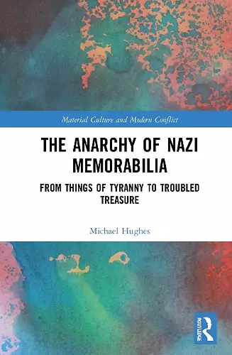 The Anarchy of Nazi Memorabilia cover