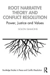 Root Narrative Theory and Conflict Resolution cover