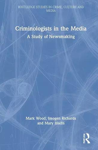 Criminologists in the Media cover
