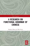 A Research on Functional Grammar of Chinese cover