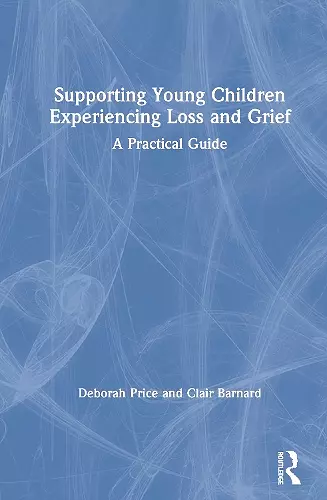 Supporting Young Children Experiencing Loss and Grief cover