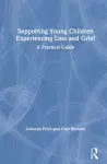 Supporting Young Children Experiencing Loss and Grief cover