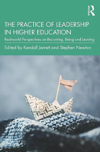 The Practice of Leadership in Higher Education cover