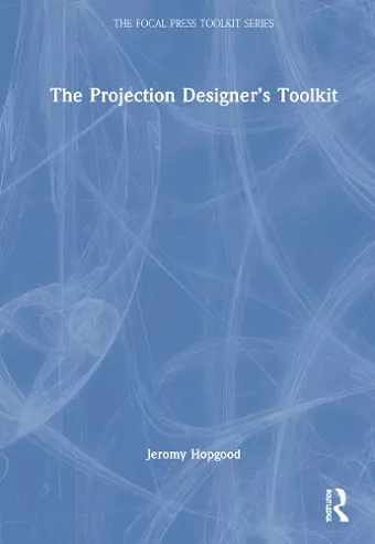 The Projection Designer’s Toolkit cover