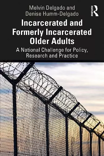 Incarcerated and Formerly Incarcerated Older Adults cover