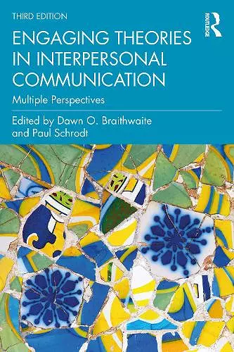 Engaging Theories in Interpersonal Communication cover