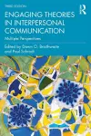 Engaging Theories in Interpersonal Communication cover