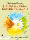 The Essential Guide to Forest School and Nature Pedagogy cover